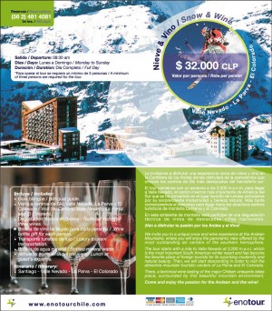 Enotour Chile Turismo en Chile en Santiago |  Tour Nieve y Vino, Nieve & Vino / Valle Nevado, La Parva y El Colorado