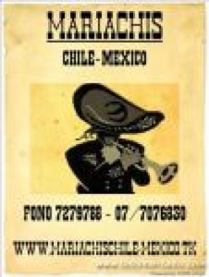Mariachis chile mexico Turismo en Chile en Santiago |  Mariachis a domicilio excelentes precios!! 02-7279788, Serenatas, serenatas, serenatas, serenatas, serenatas ....
