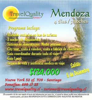 AGENTES DE VIAJE Turismo en Chile en Santiago |  VIAJE A MENDOZA!! 4 DIAS 3 NOCHES- CON HOTEL DE LUJO!! $134.000.-OFERTA!!!, AGENCIA DE VIAJES TRAVEL QUALITY TURISMO