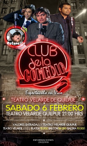  Turismo en Chile en Quilpu&eacute; |  El Club de la Comedia en Quilpu&eacute;, S&aacute;bado 6 de Febrero a las 21:00 hrs.